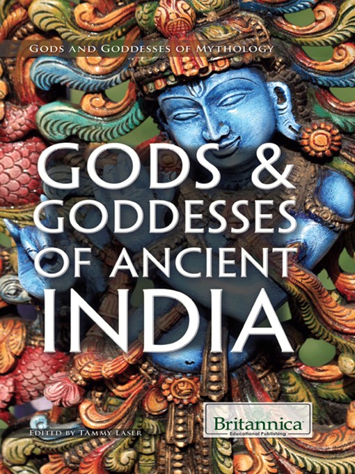 Title details for Gods & Goddesses of Ancient India by Tammy  Laser - Wait list